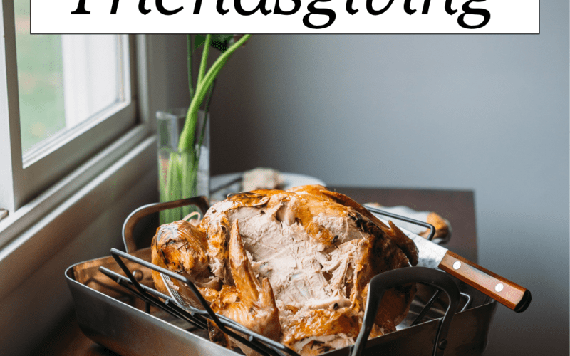 budget friendly friendsgiving