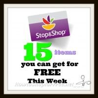 15 Items you Can Get for FREE at Stop & Shop 7/7 – 7/13