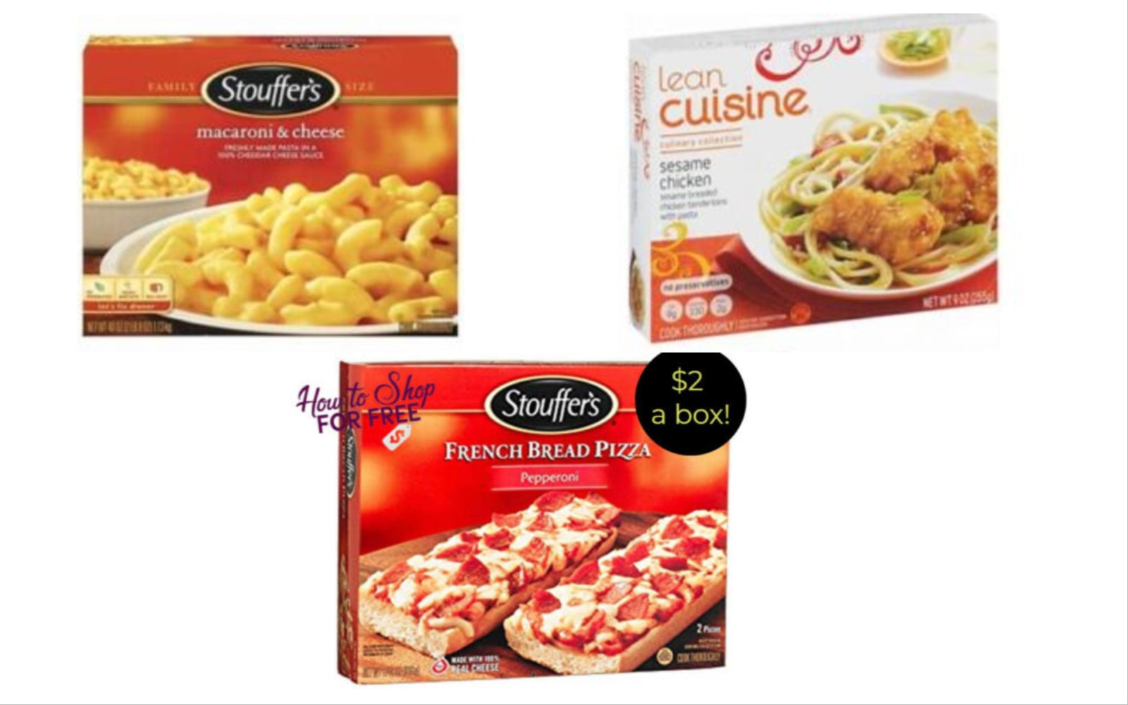 Mix or Match Savings on Stouffers and Lean Cuisines! 7/19-7/25 | How to Shop For Free Kathy Spencer